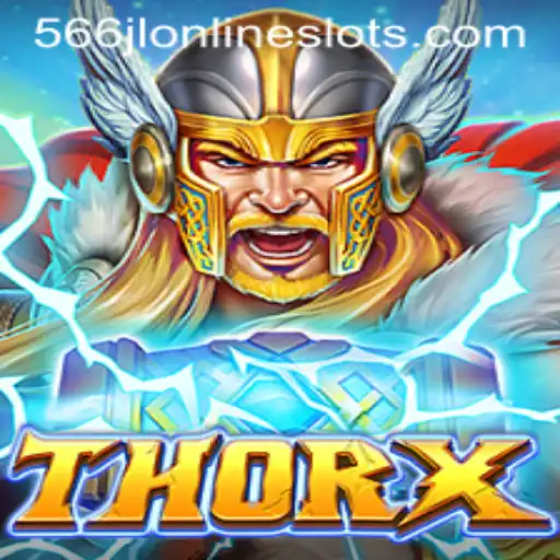 Experience the Thrill of ThorX: A Modern Gaming Marvel